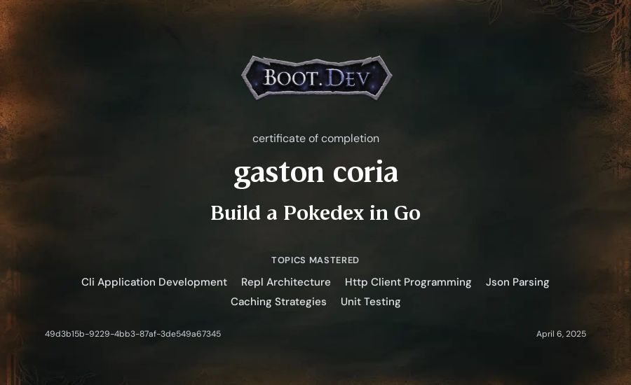 gaston coria's Boot.dev Build a Pokedex in Go certificate