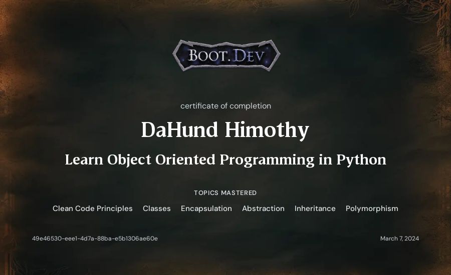 DaHund Himothy's Boot.dev Learn Object Oriented Programming in Python certificate
