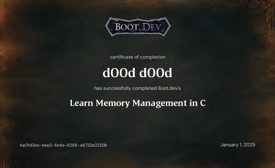 d00d d00d's Boot.dev Learn Memory Management in C certificate