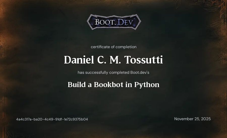 Daniel C. M. Tossutti's Boot.dev Build a BookBot in Python certificate