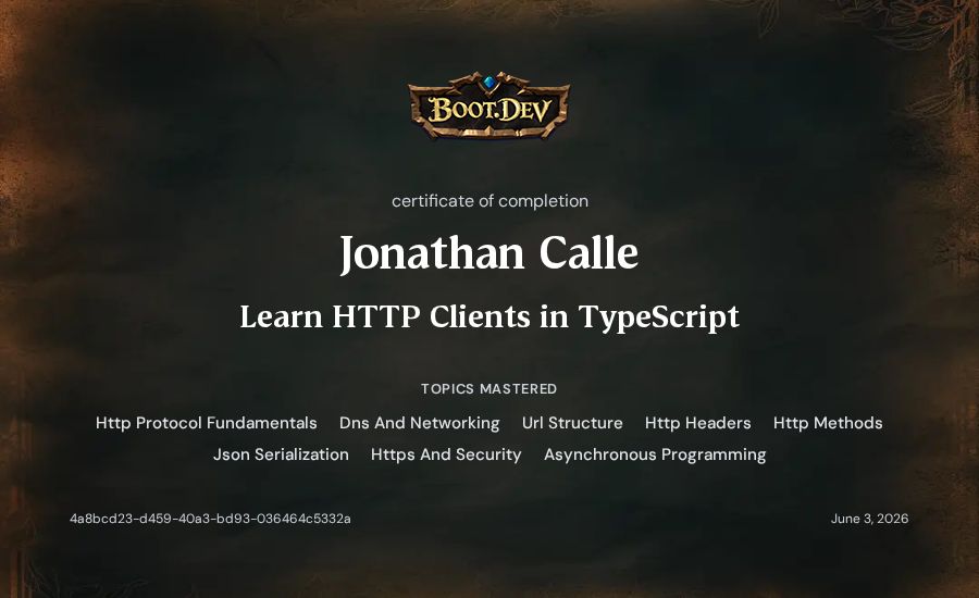 Jonathan Calle's Boot.dev Learn HTTP Clients in TypeScript certificate