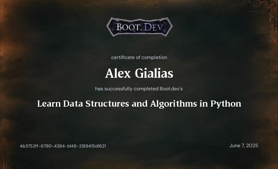 Alex Gialias's Boot.dev Learn Data Structures and Algorithms in Python certificate