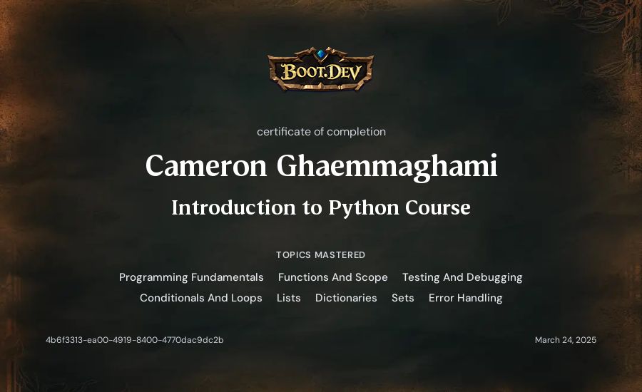 Cameron Ghaemmaghami's Boot.dev Introduction to Python Course certificate
