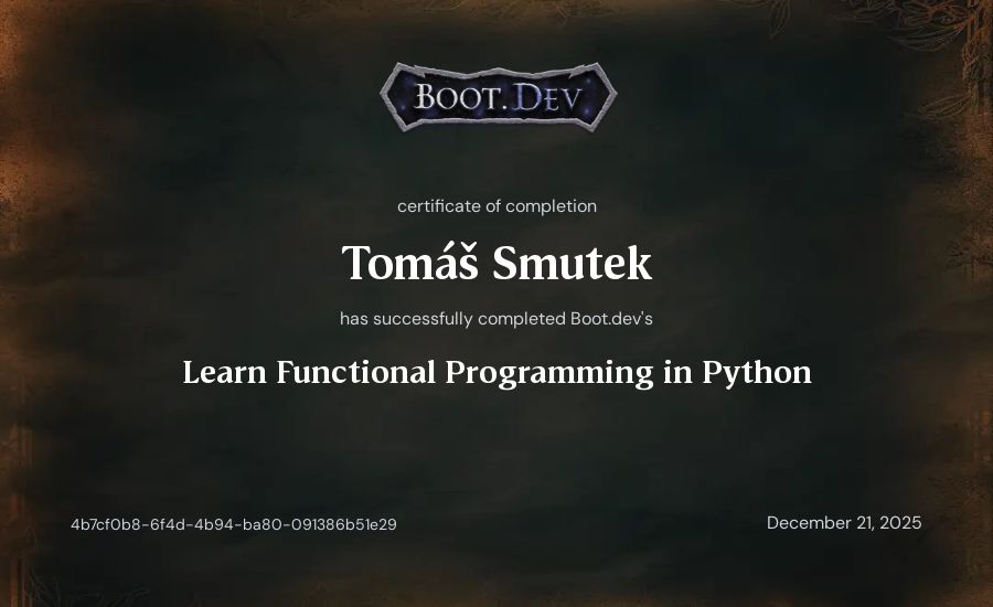 Tomáš Smutek's Boot.dev Learn Functional Programming in Python certificate