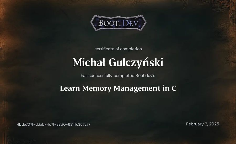 Michał Gulczyński's Boot.dev Learn Memory Management in C certificate