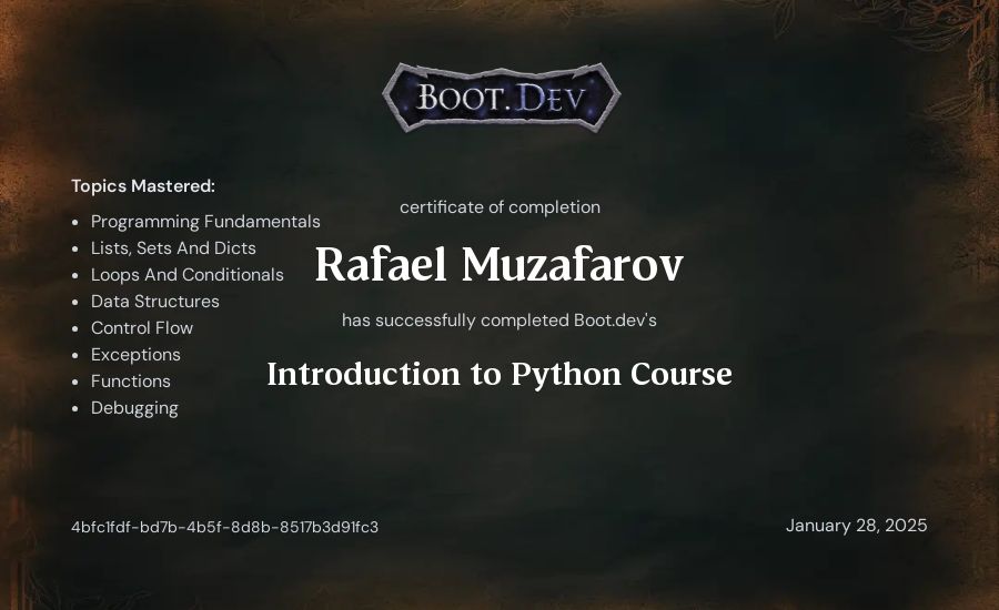 Rafael Muzafarov's Boot.dev Introduction to Python Course certificate