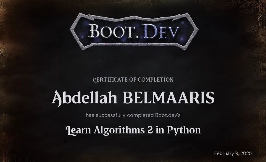 Abdellah BELMAARIS's Boot.dev Learn Data Structures and Algorithms 2 in Python certificate