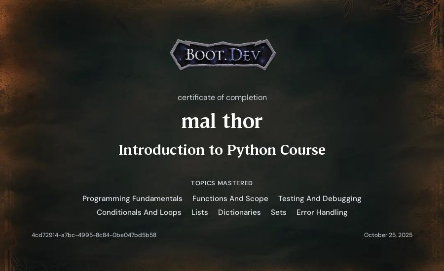 mal thor's Boot.dev Introduction to Python Course certificate