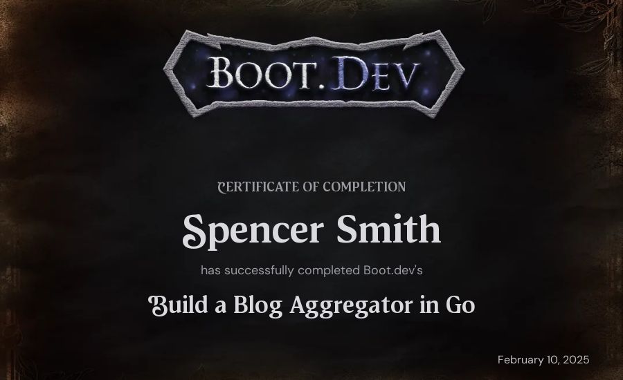 Spencer Smith's Boot.dev Build a Blog Aggregator in Go certificate