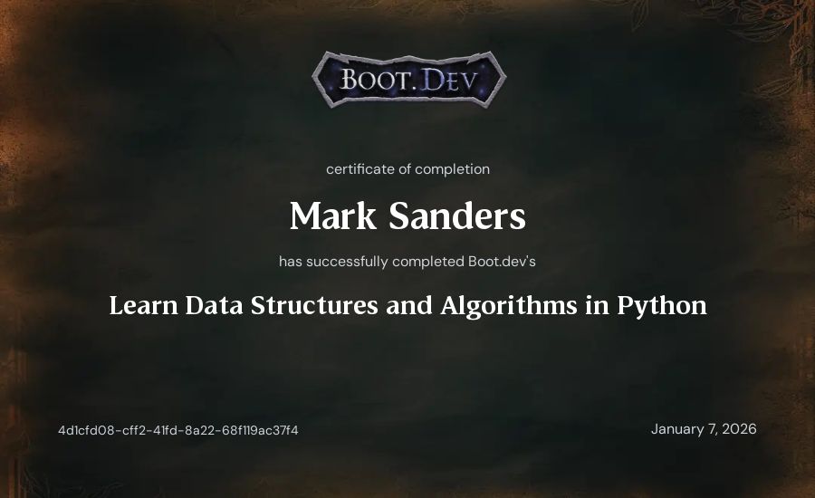 Mark Sanders's Boot.dev Learn Data Structures and Algorithms in Python certificate
