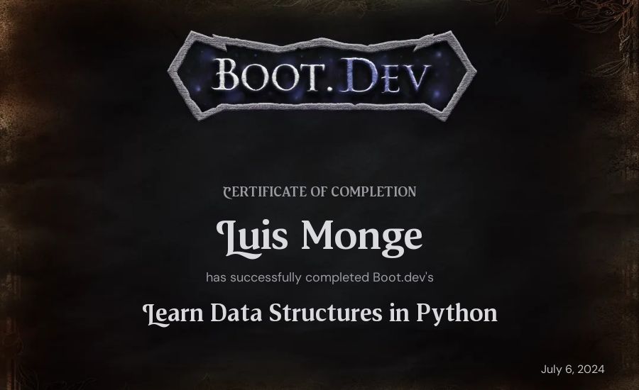 Luis Monge's Boot.dev Learn Data Structures and Algorithms in Python certificate