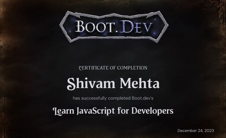 Shivam Mehta's Boot.dev Learn JavaScript certificate