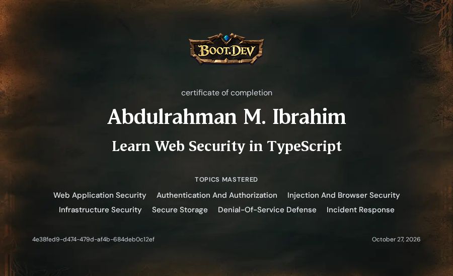 Abdulrahman M. Ibrahim's Boot.dev Learn Web Security in TypeScript certificate