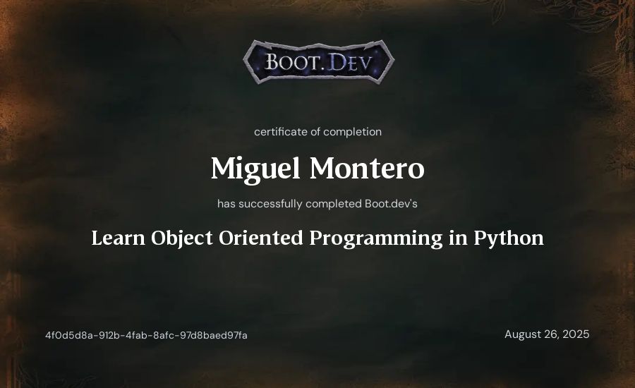 Miguel Montero's Boot.dev Learn Object Oriented Programming in Python certificate
