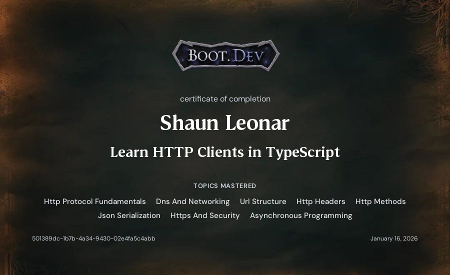 Shaun Leonar's Boot.dev Learn HTTP Clients in TypeScript certificate