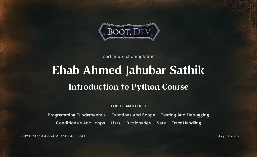 Ehab Ahmed Jahubar Sathik's Boot.dev Introduction to Python Course certificate