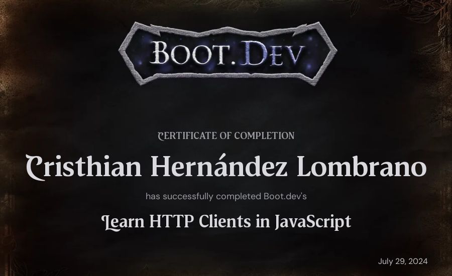 Cristhian Hernández Lombrano's Boot.dev Learn HTTP Clients in TypeScript certificate