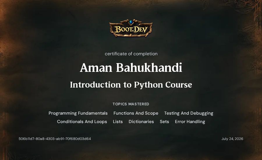 Aman Bahukhandi's Boot.dev Introduction to Python Course certificate