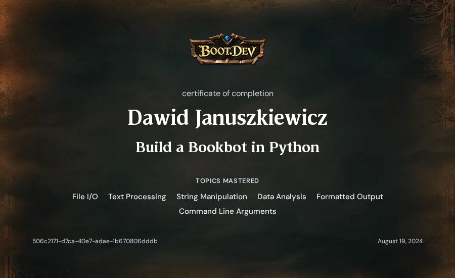 Dawid Januszkiewicz's Boot.dev Build a BookBot in Python certificate