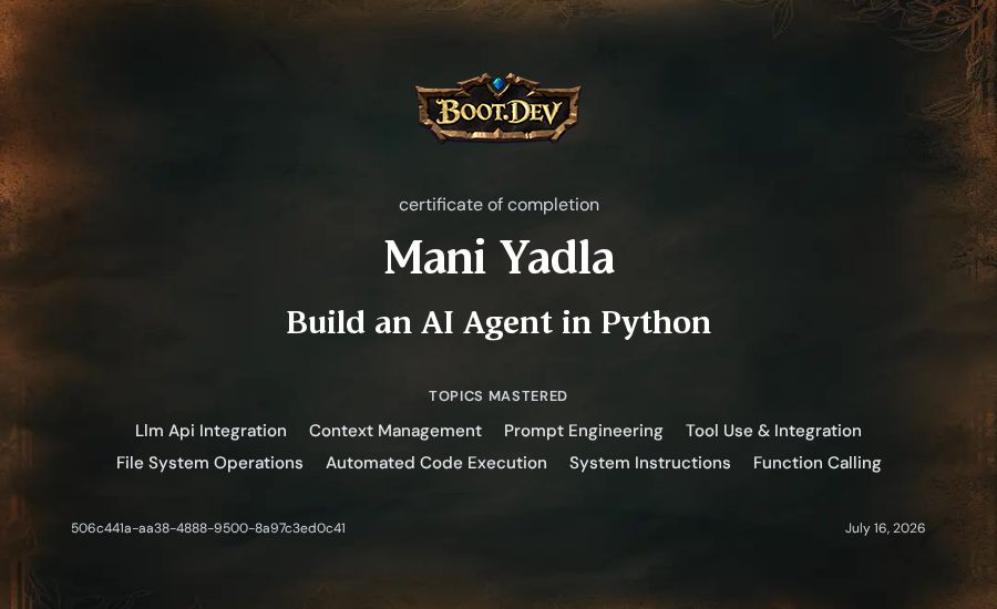 Mani Yadla's Boot.dev Build an AI Agent in Python certificate