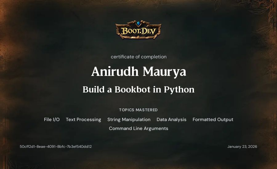 Anirudh Maurya's Boot.dev Build a BookBot in Python certificate