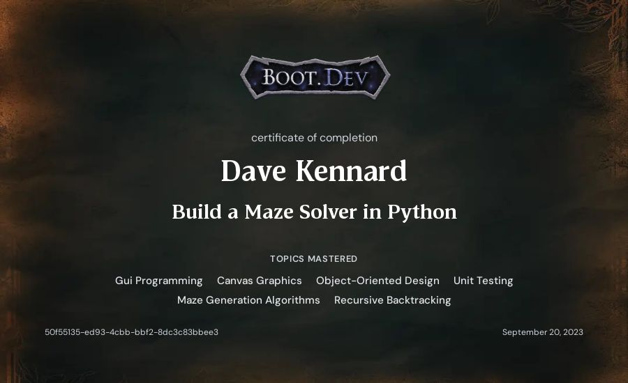 Dave Kennard's Boot.dev Build a Maze Solver in Python certificate