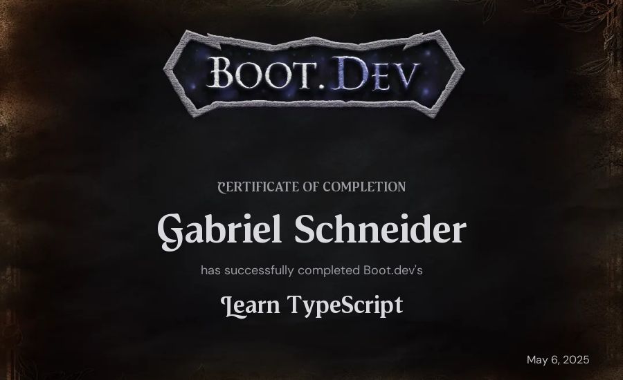 Gabriel Schneider's Boot.dev Learn TypeScript certificate