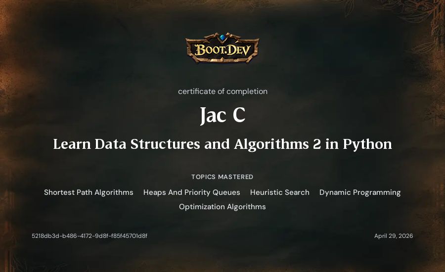 Jac C's Boot.dev Learn Data Structures and Algorithms 2 in Python certificate