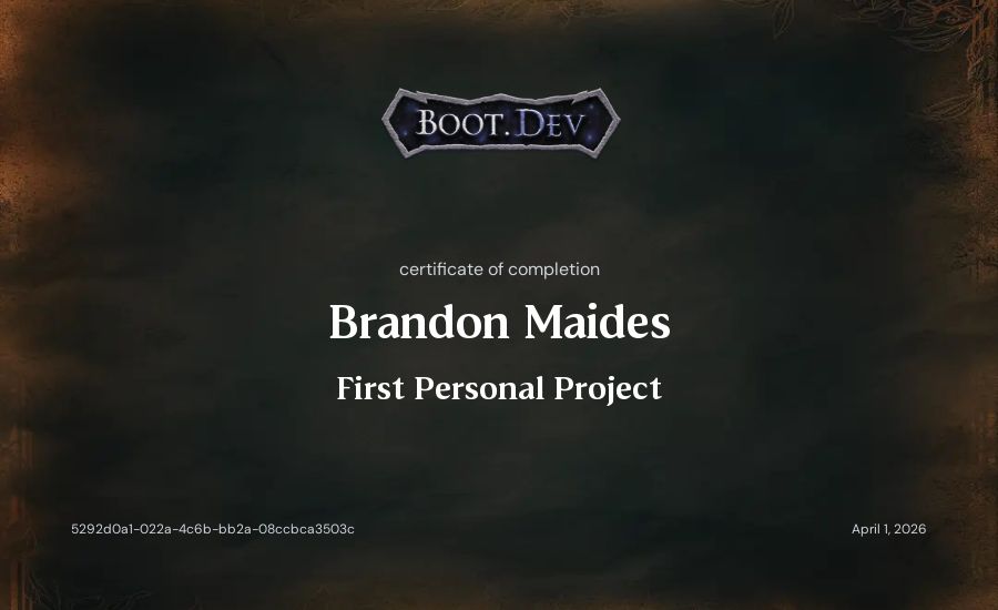 Brandon Maides's Boot.dev First Personal Project certificate