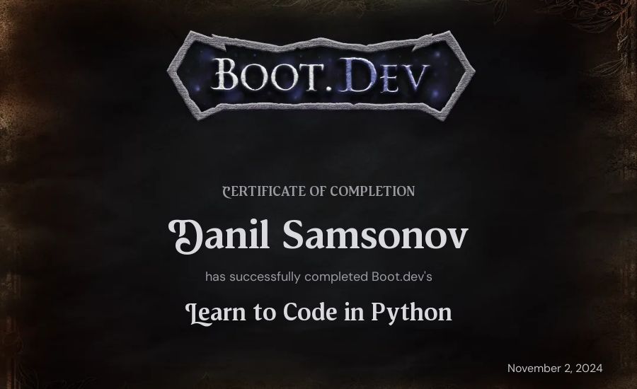 Danil Samsonov's Boot.dev Introduction to Python Course certificate