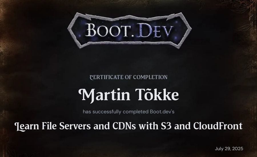 Martin Tõkke's Boot.dev Learn File Servers and CDNs with S3 and CloudFront certificate