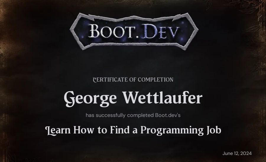 George Wettlaufer's Boot.dev Learn How to Find a Programming Job certificate
