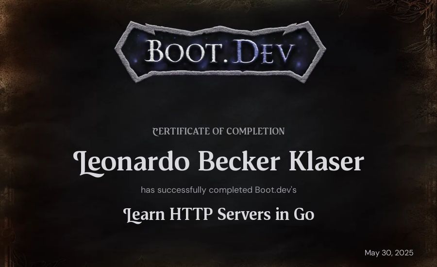 Leonardo Becker Klaser's Boot.dev Learn HTTP Servers in Go certificate