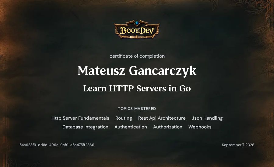Mateusz Gancarczyk's Boot.dev Learn HTTP Servers in Go certificate