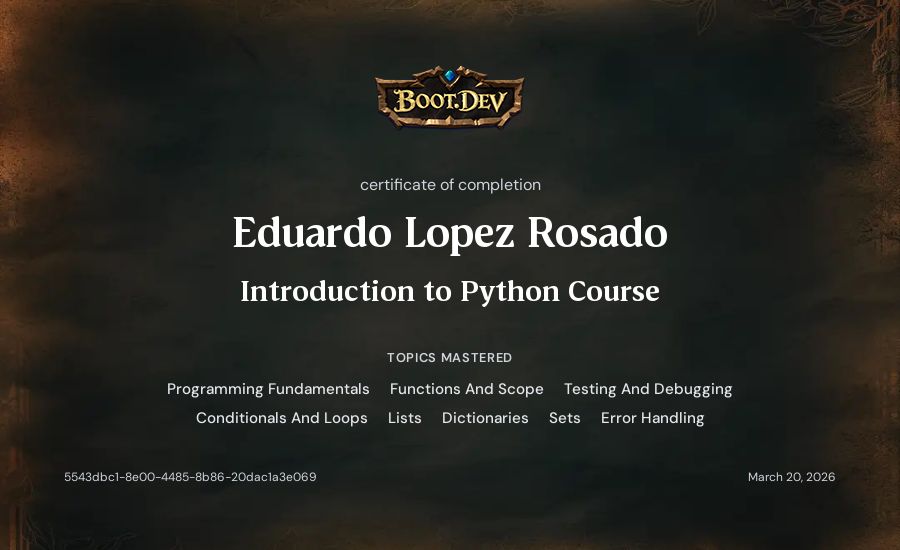 Eduardo Lopez Rosado's Boot.dev Introduction to Python Course certificate