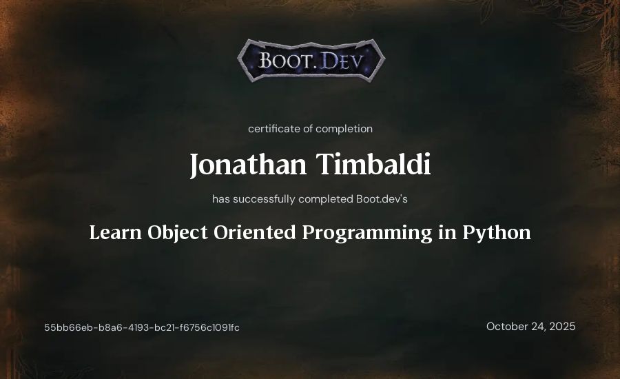 Jonathan Timbaldi's Boot.dev Learn Object Oriented Programming in Python certificate