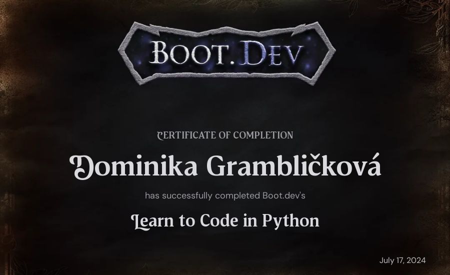 Dominika Grambličková's Boot.dev Introduction to Python Course certificate