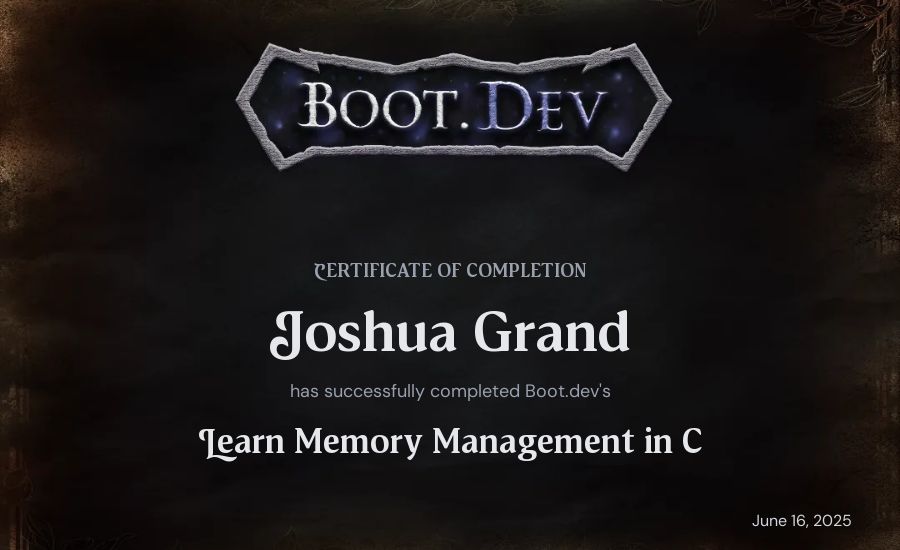 Joshua Grand's Boot.dev Learn Memory Management in C certificate