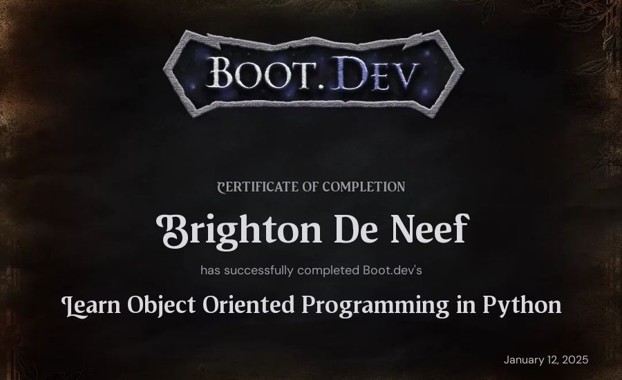 Brighton De Neef's Boot.dev Learn Object Oriented Programming in Python certificate