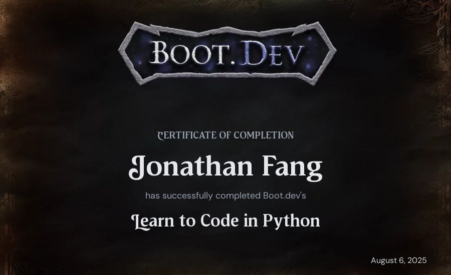 Jonathan Fang's Boot.dev Introduction to Python Course certificate
