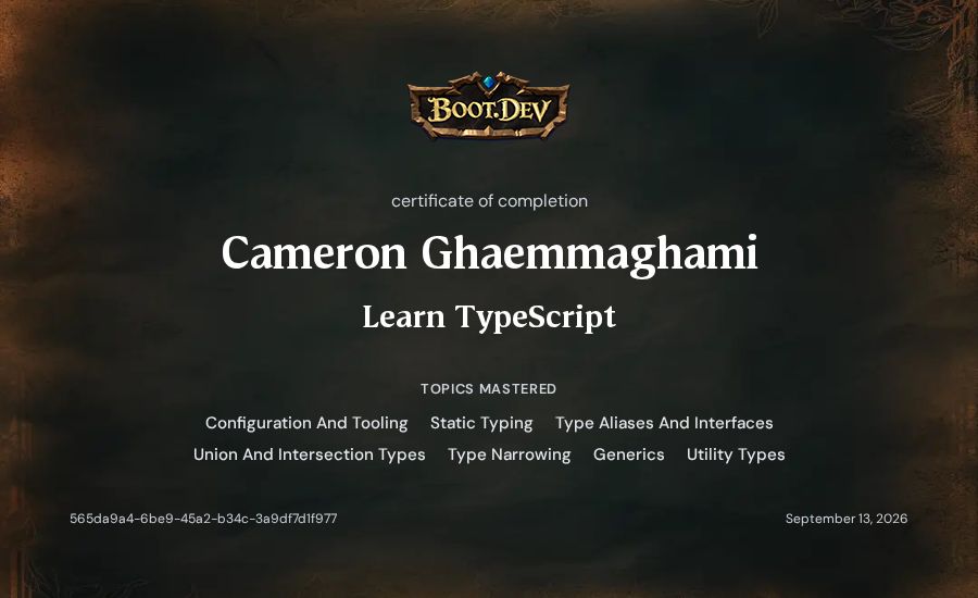 Cameron Ghaemmaghami's Boot.dev Learn TypeScript certificate