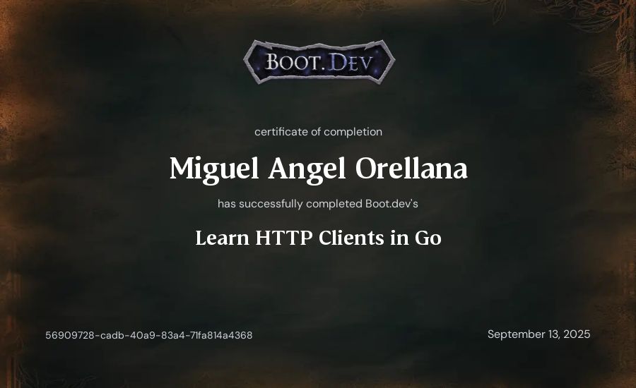 Miguel Angel Orellana's Boot.dev Learn HTTP Clients in Go certificate