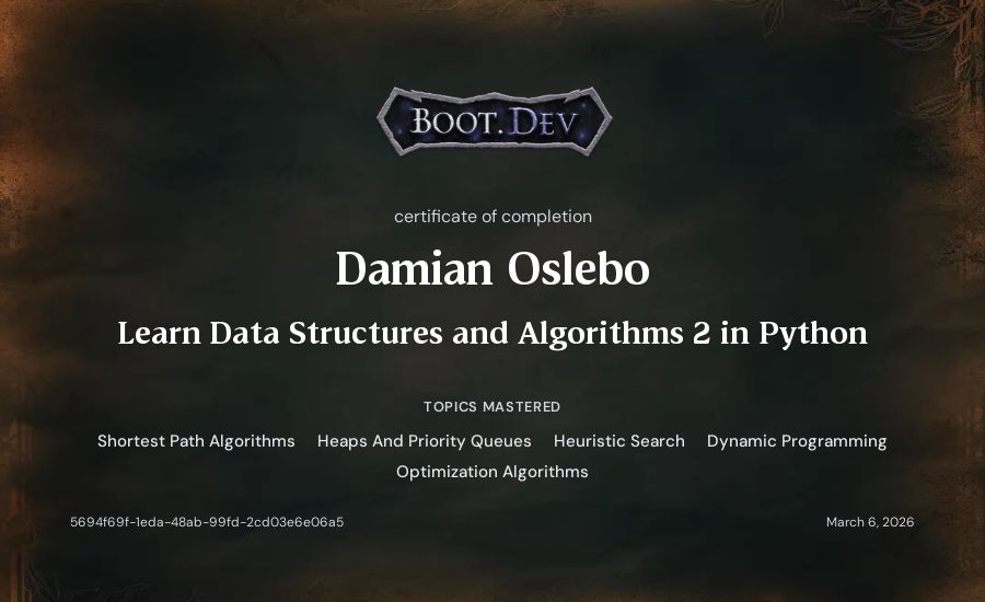 Damian Oslebo's Boot.dev Learn Data Structures and Algorithms 2 in Python certificate