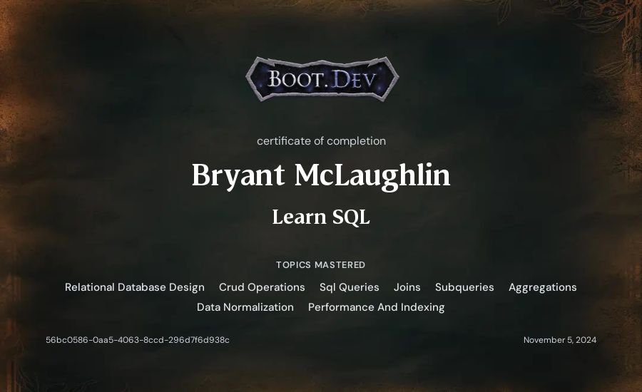 Bryant McLaughlin's Boot.dev Learn SQL certificate