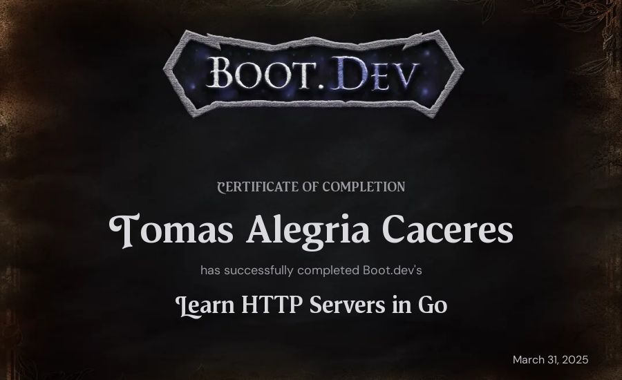 Tomas Alegria Caceres's Boot.dev Learn HTTP Servers in Go certificate