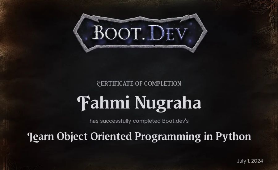 Fahmi Nugraha's Boot.dev Learn Object Oriented Programming in Python certificate