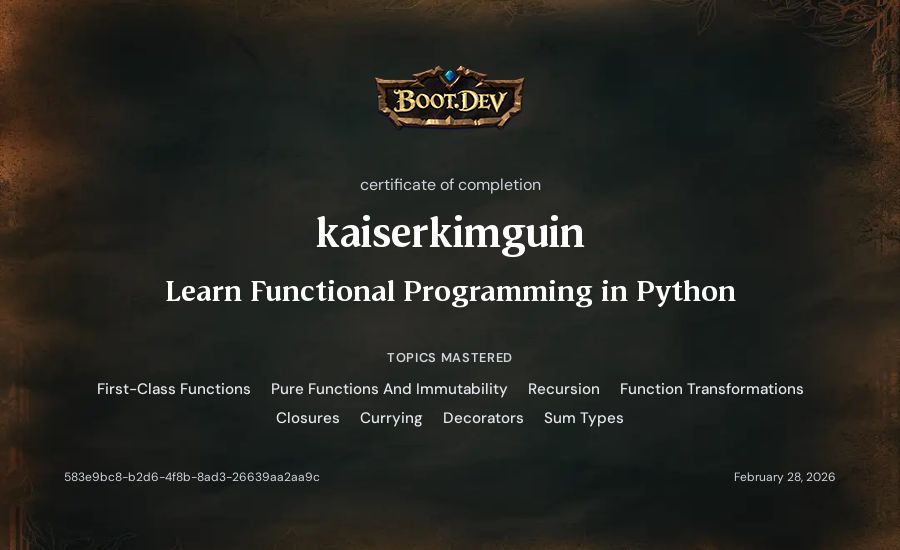 kaiserkimguin's Boot.dev Learn Functional Programming in Python certificate