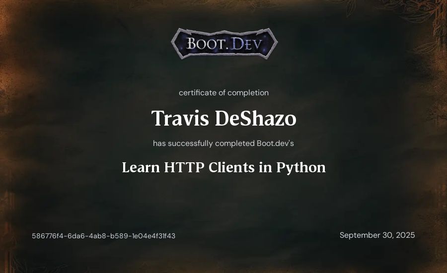 Travis DeShazo's Boot.dev Learn HTTP Clients in Python certificate
