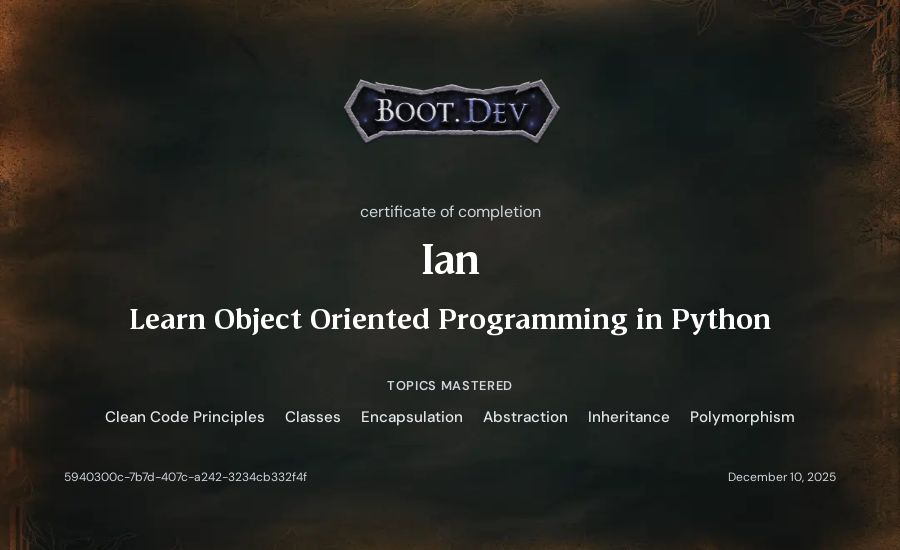Ian's Boot.dev Learn Object Oriented Programming in Python certificate