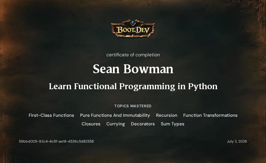 Sean Bowman's Boot.dev Learn Functional Programming in Python certificate